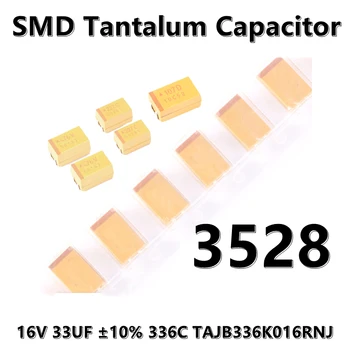 (5pcs) 3528 (Tip B) 16V 33UF ±10% 336C TAJB336K016RNJ 1210 SMD condensator cu tantal