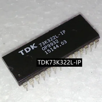 Noi și originale 2piese TDK73K322L-IP 73K322L-IP DIP28