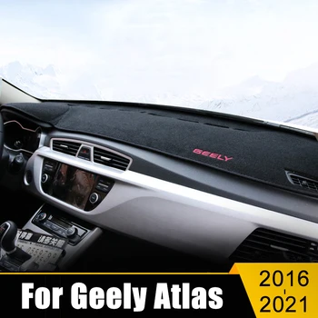 Pentru Geely Atlas NL3 Emgrand X7 Sport Proton X70 2016-2021 tabloul de Bord Masina a Evita Lumina Pad Instrument de Acoperire Platformă Covoare Covoare